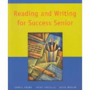 Reading and Writing for Success Senior by Adams