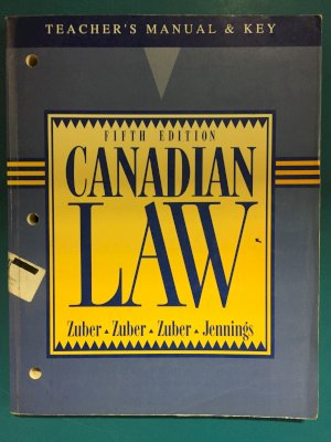 Canadian Law 5/E TM & Key by Teacher's Edition