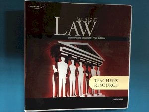 All About Law 6/E Teacher's Resource by Teacher's Resource