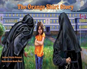 Orange Shirt Story,The by Webstad, Phyllis