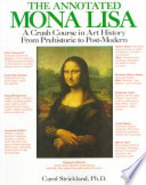 Annotated Mona Lisa,The by Strickland, Carol