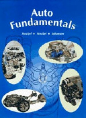 Auto Fundamentals 8/E by Stockel