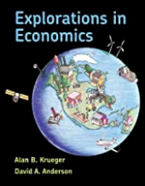 Explorations in Economics by Krueger, Alan