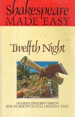 Twelfth Night Shakespeare Made Easy by Unknown