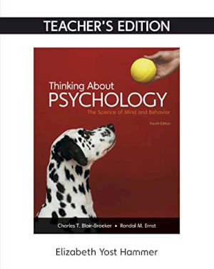 Thinking About Psychology: High School V by Teacher's Edition