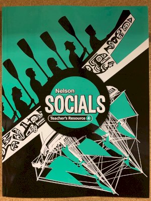 Nelson Socials 4 Teacher's Resource Kit by Teacher's Resource Kit