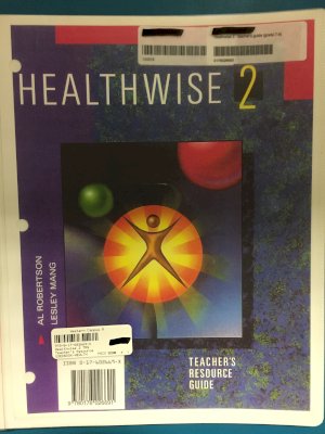 Healthwise 2 TRG by Teacher's Resource