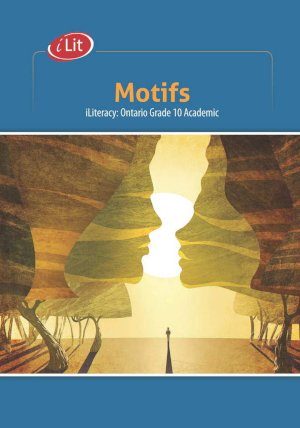 Ilit: Motifs Ontario Grade 10 Academic by Unknown
