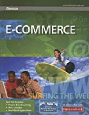 E-Commerce, Student Edition by Mcgraw-Hill Education