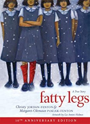 Fatty Legs (10th Anniversary Edition) by Pokiak-Fenton, Margaret-O