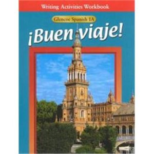 Buen Viaje 1a Writing Activities Workbo by Mcgraw-Hill (Cor)