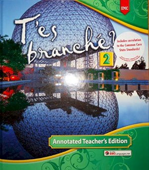 T'es Branche? Level 2 Teachers Edition by Teacher's Ed