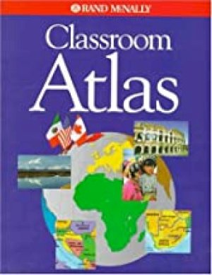 Classroom Atlas by Rand Mcnally and Company