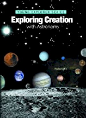 Exploring Creation: With Astronomy by Fulbright, Jeannie