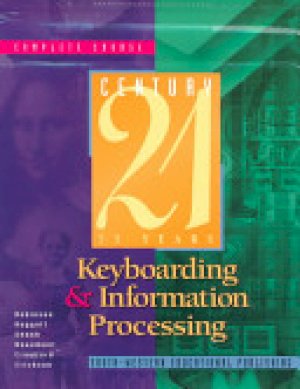 Century 21 Keyboarding and Information P by Robinson, Jerry W