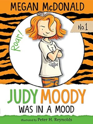 Judy Moody Was in a Mood (Book #1) by Mcdonald, Megan