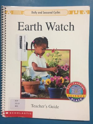 Earth Watch, Teachers Ed by Teacher's Edition