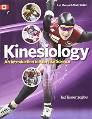 Kinesiology: Lab Manual & Study Guide by Temertzoglou, Ted