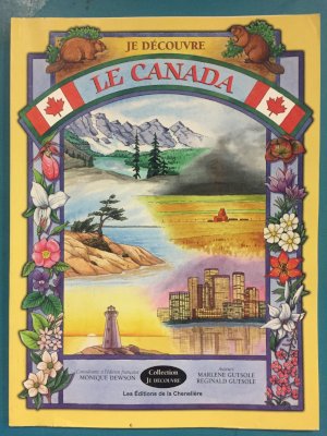 Je Decouvre Le Canada by Gutsole, Marlene