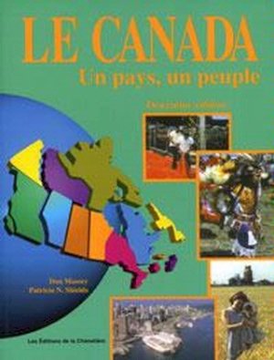 Le Canada - Un Pays, Un Peuple by Don Massey & P N Shields