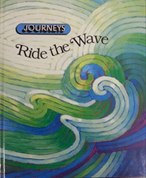 Journeys: Ride the Wave by Tuinman