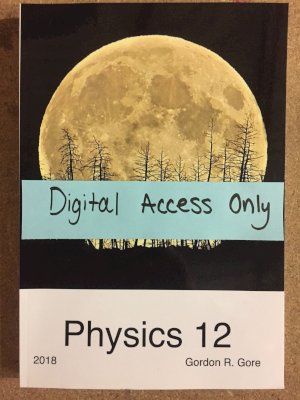 Physics 12: 2018 A Lab-Based Source Ebk by Digital Access Code