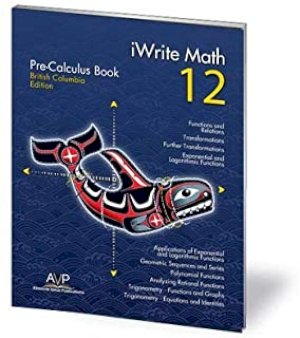 Pre-Calculus 12 BC Workbook by BC Edition