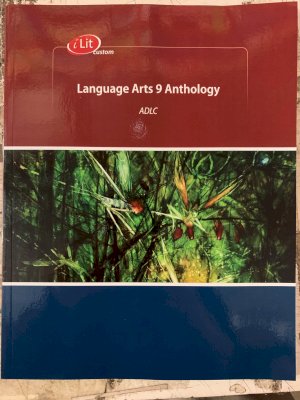 Ilit CP: Language Arts 9 Anthology by Ilit Custom