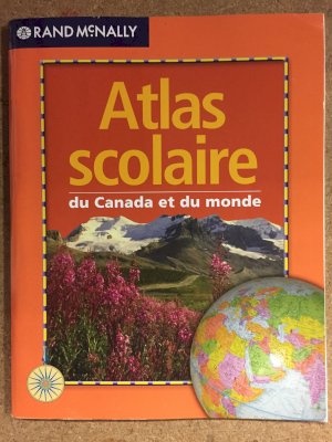 Atlas Scolaire Du Canada Et Du Monde by Gontar, Michel