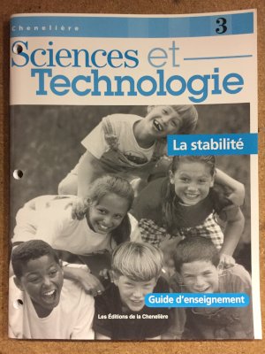 Sciences Et Tech 3: La Stabilite Te by Teacher's Edition