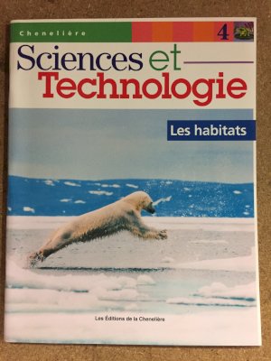 Sciences Et Tech 4: Les Habitats by Campbell