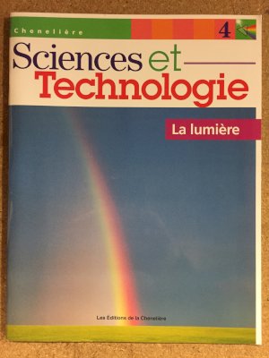 Sciences Et Tech 4: La Lumiere by Campbell