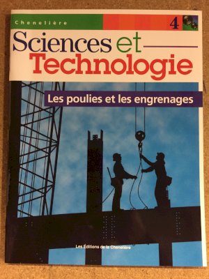 Sciences Et Tech 4: Les Poulies Et Les E by Campbell