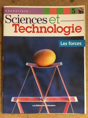 Sciences Et Tech 5: Les Forces by Campbell