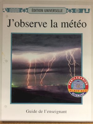 J'observe La Meteo Teacher's Guide by Teacher's Guide