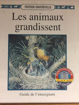 Les Animaux Grandissent Teacher's Guide by Teacher's Guide