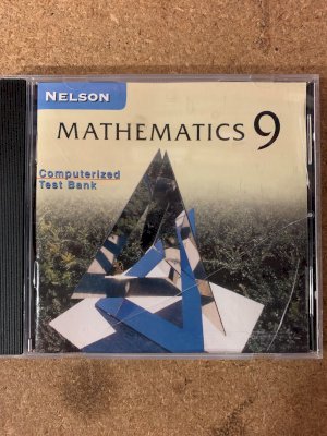 Nelson Mathematics 9 Ontario Edition Cab by Computerized Test Bank