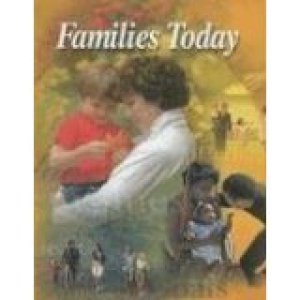 Families Today 4/E by Sasse
