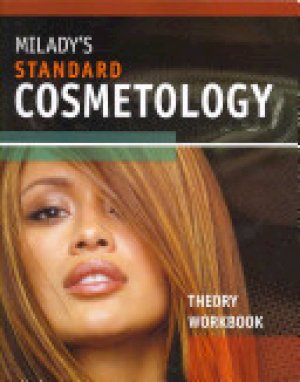 Milady's Standard Cosmetology Theory WB by Theory Workbook