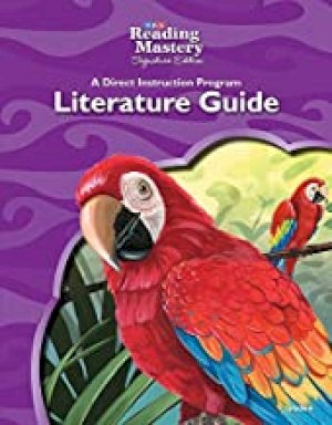 Reading Mastery GR 4 Literature Guide by Mcgraw Hill