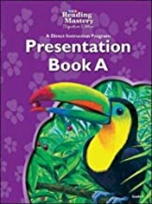 Reading Mastery GR 4 Presentation Book a by Presentation Bk a