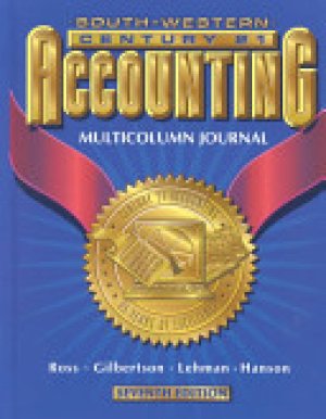 Century 21 Accounting: Multicolumn Journ by Ross, Kenton E