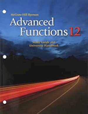 Advanced Functions 12 Study Guide and Un by 5-Pack