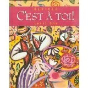 C'est a Toi Level 1 1st Edition Revised by Fawbush, Karla Winther