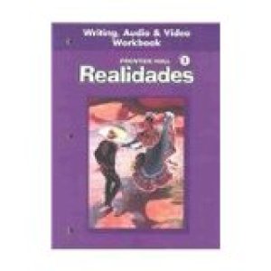 PH Spanish Realidades 1 Writing Audio & by Prentice Hall Direct Education Staff