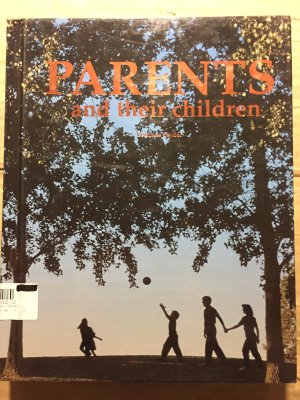 Parents & Their Children by Ryder