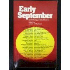 Early September Anthology of Short Stori by Macneill