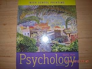 Psychology 9/E (High School Binding) by Myers, David G