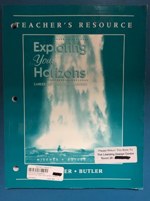 Exploring Your Horizons: Career Guide TR by Judi Misener, Butler, Susan (Dorothy Susan)