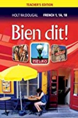 Bien Dit 1 (2018) Teacher's Edition by Teacher's Edition